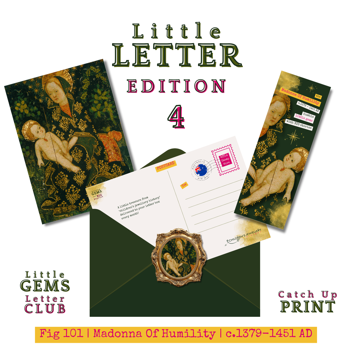 Little Letter Of History Edition 4 | Fig 101 - Madonna Of Humility | Catch Up Print