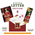 Little Letter Of History Edition 6 | Fig 204 - Elizabeth I As A Princess | Catch Up Print